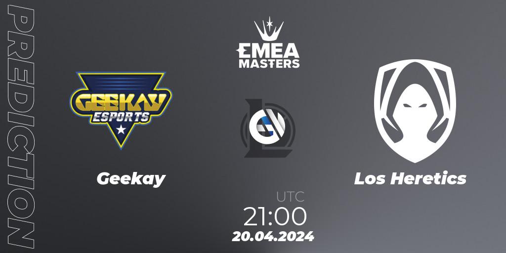 Pronóstico Geekay - Los Heretics. 20.04.24, LoL, EMEA Masters Spring 2024 - Group Stage