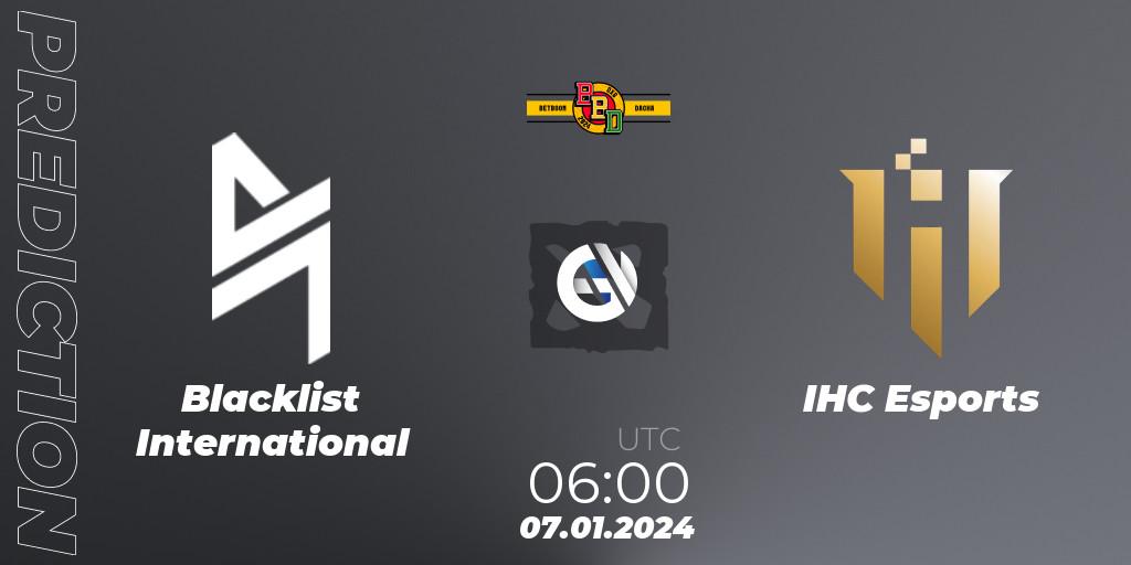 Pronóstico Blacklist International - IHC Esports. 07.01.24, Dota 2, BetBoom Dacha Dubai 2024: SEA and CN Closed Qualifier