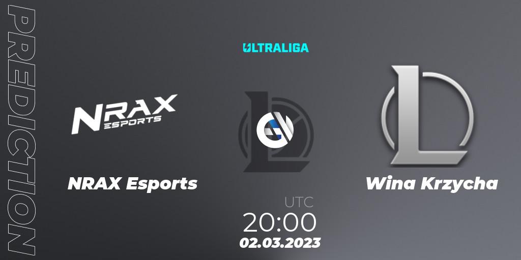 Pronóstico NRAX Esports - Wina Krzycha. 02.03.2023 at 20:00, LoL, Ultraliga 2nd Division Season 6