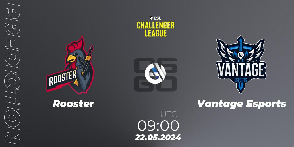 Pronóstico Rooster - Vantage Esports. 22.05.2024 at 09:00, Counter-Strike (CS2), ESL Challenger League Season 47: Oceania
