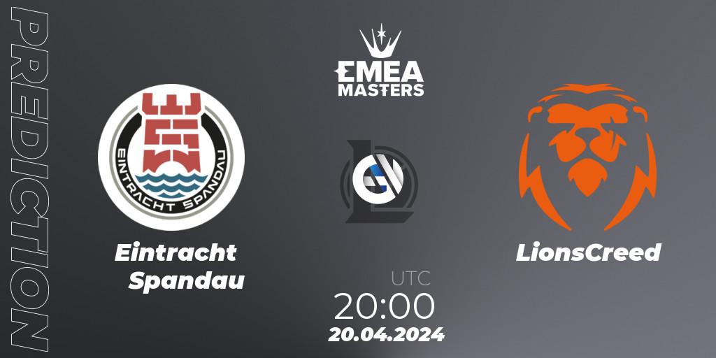 Pronóstico Eintracht Spandau - LionsCreed. 20.04.24, LoL, EMEA Masters Spring 2024 - Group Stage