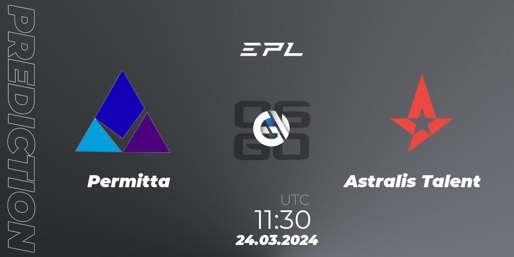 Pronóstico Permitta - Astralis Talent. 24.03.24, CS2 (CS:GO), European Pro League Season 16: Division 2