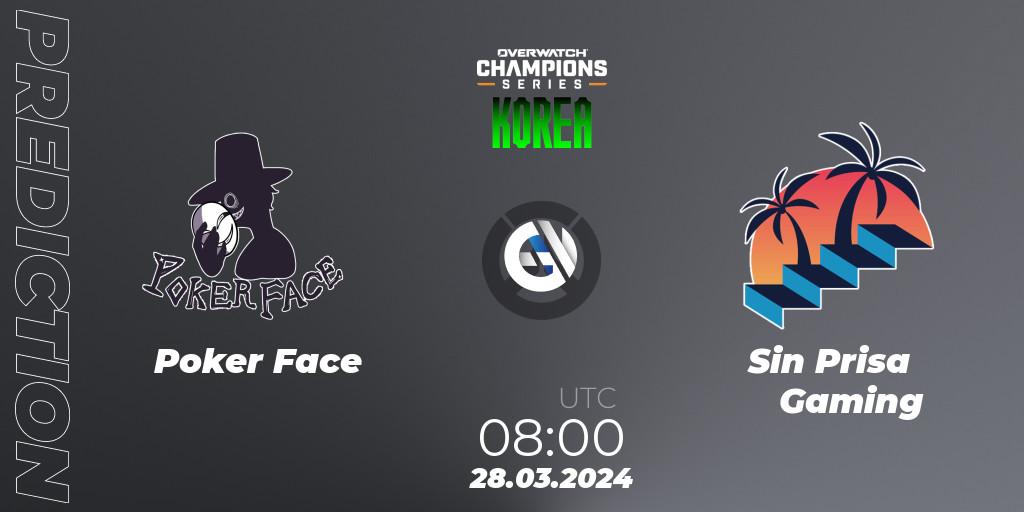 Pronóstico Poker Face - Sin Prisa Gaming. 28.03.2024 at 08:00, Overwatch, Overwatch Champions Series 2024 - Stage 1 Korea