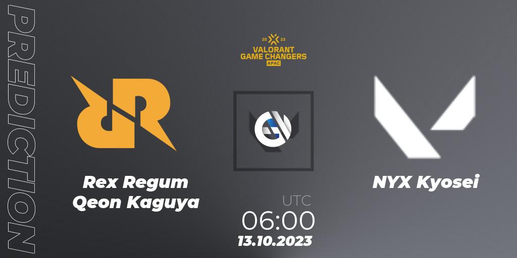 Pronóstico Rex Regum Qeon Kaguya - NYX Kyosei. 13.10.2023 at 12:00, VALORANT, VCT 2023: Game Changers APAC Elite