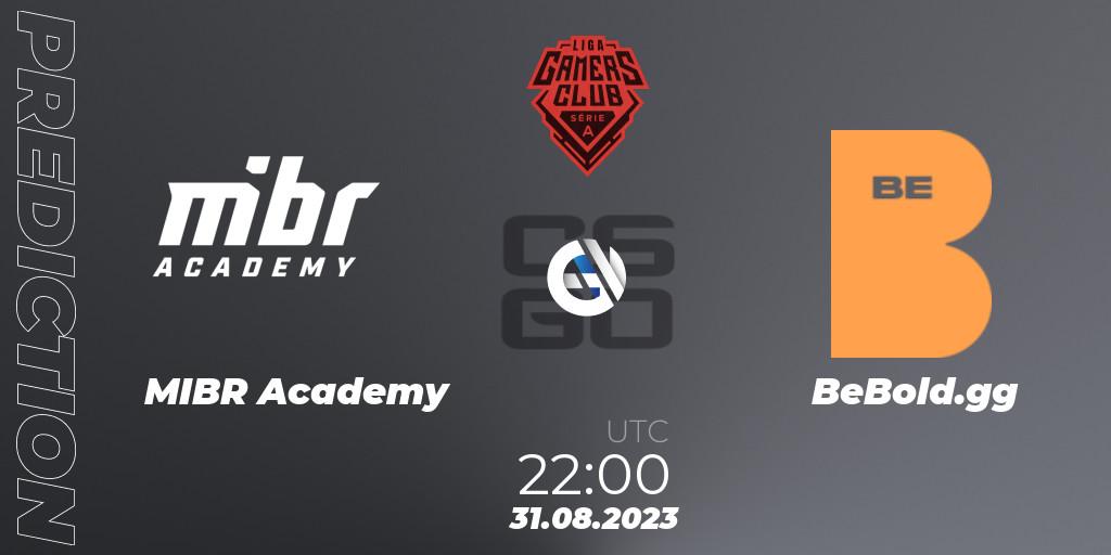Pronóstico MIBR Academy - BeBold.gg. 31.08.2023 at 22:00, Counter-Strike (CS2), Gamers Club Liga Série A: August 2023