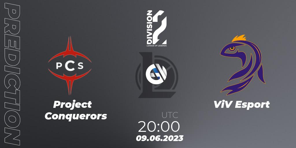Pronóstico Project Conquerors - ViV Esport. 09.06.23, LoL, LFL Division 2 Summer 2023 - Group Stage