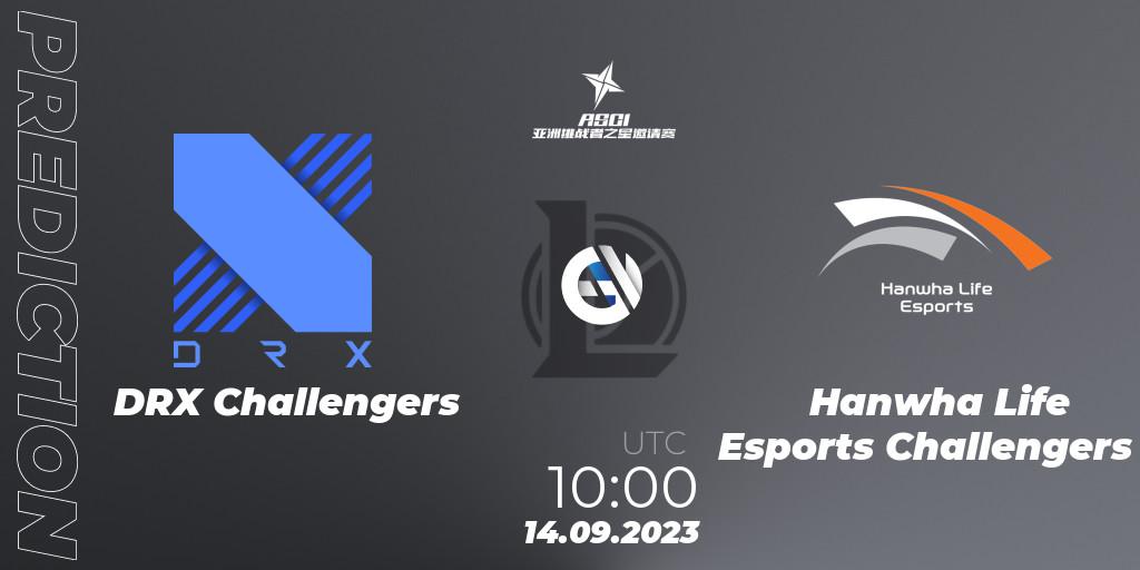 Pronóstico DRX Challengers - Hanwha Life Esports Challengers. 14.09.2023 at 10:00, LoL, Asia Star Challengers Invitational 2023