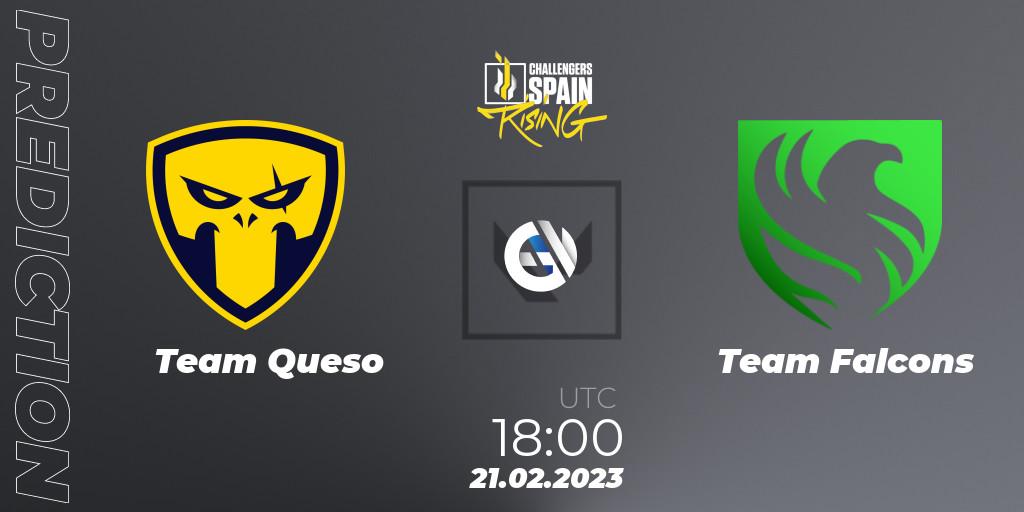 Pronóstico Team Queso - Falcons. 21.02.2023 at 18:15, VALORANT, VALORANT Challengers 2023 Spain: Rising Split 1