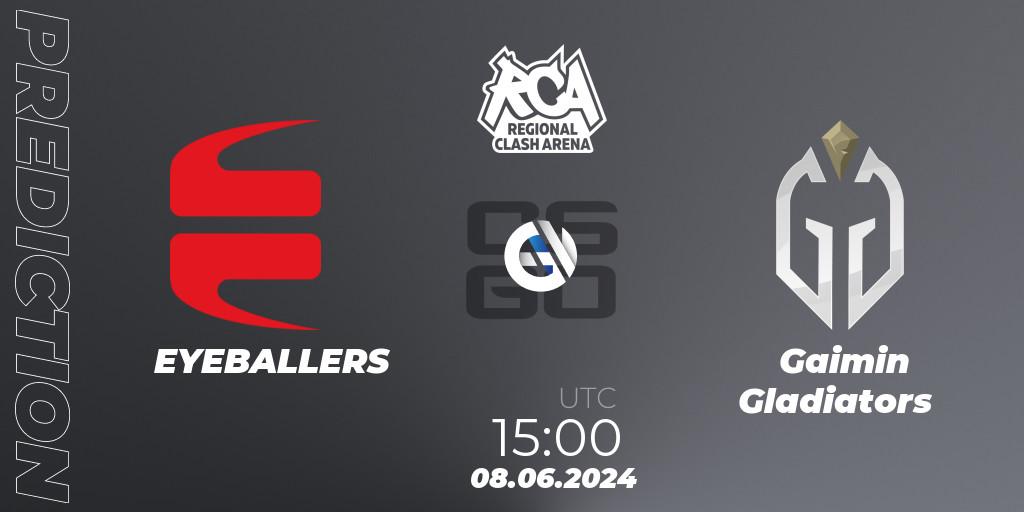 Pronóstico EYEBALLERS - Gaimin Gladiators. 08.06.2024 at 15:00, Counter-Strike (CS2), Regional Clash Arena Europe