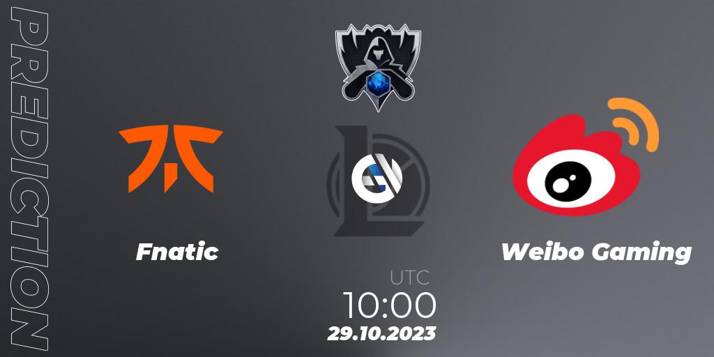 Pronóstico Fnatic - Weibo Gaming. 29.10.2023 at 07:00, LoL, Worlds 2023 LoL - Group Stage