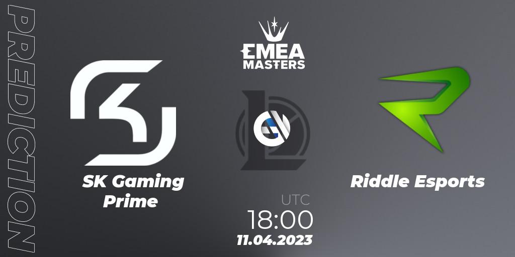 Pronóstico SK Gaming Prime - Riddle Esports. 11.04.2023 at 18:00, LoL, EMEA Masters Spring 2023 - Group Stage