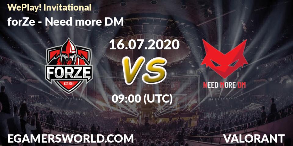 forZe VS Need more DM