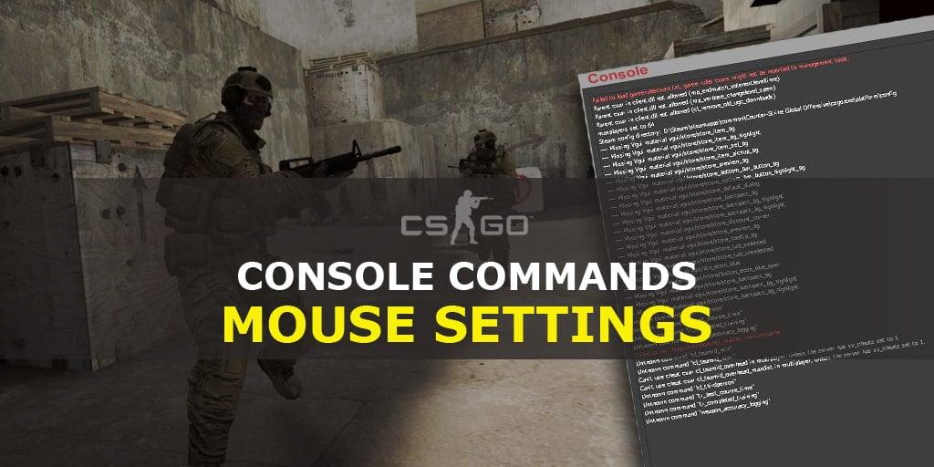 Comandos de consola para configurar el mouse en CS: GO