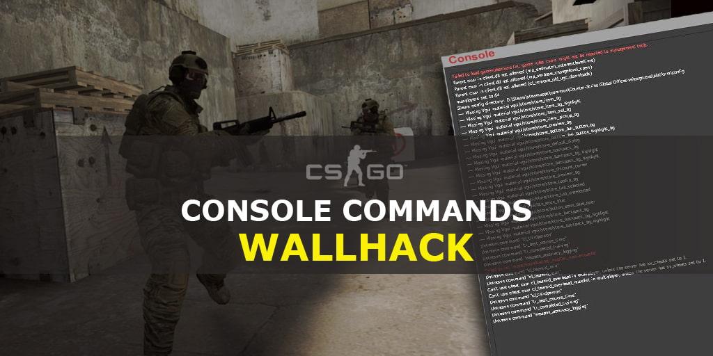 Activando WallHack en CS: GO usando comandos de consola