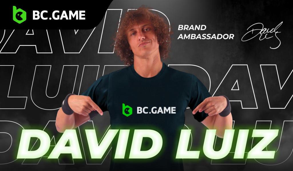 David Luiz es ahora el embajador de BC.GAME