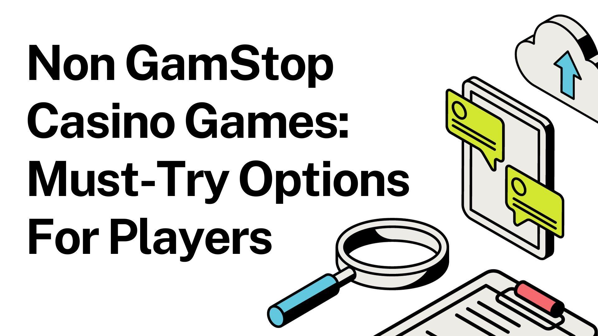 Juegos de Casino No GamStop: Opciones que los jugadores deben probar