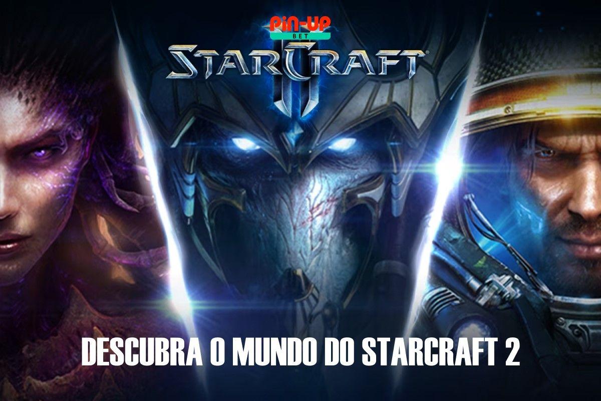 Apuestas Starcraft 2 com Pin Up Bet: Explora el universo de StarCraft 2