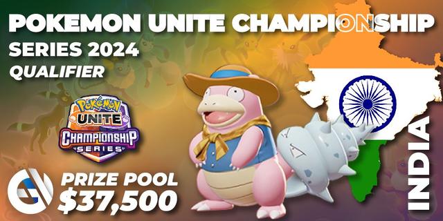 Pokemon UNITE Championship Series 2024 -  India Qualifier
