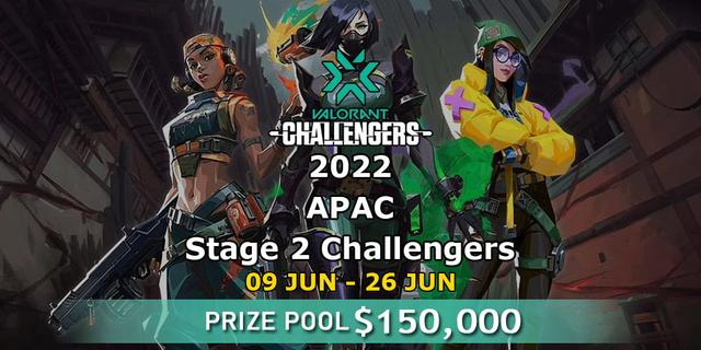 VCT 2022: APAC Stage 2 Challengers