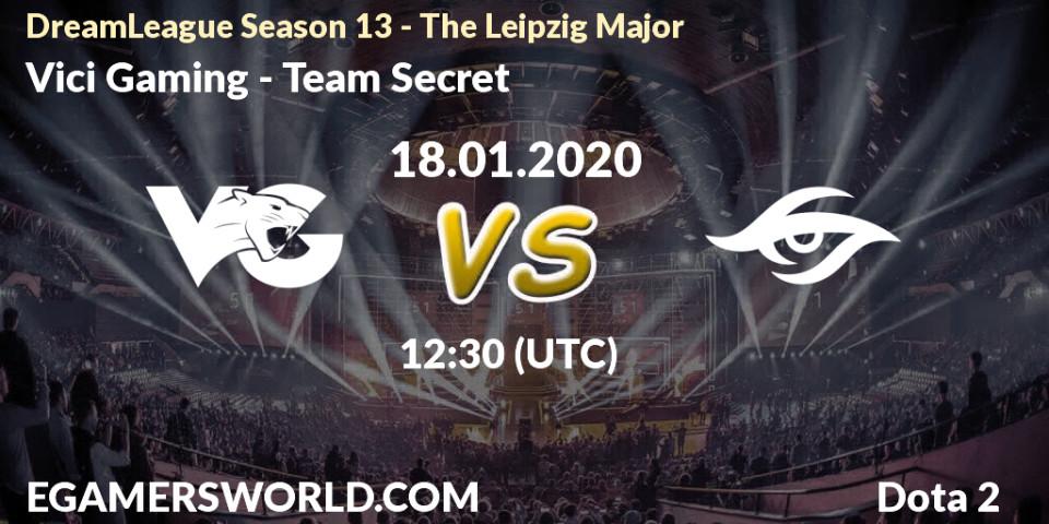 Pronóstico Vici Gaming - Team Secret. 18.01.20, Dota 2, DreamLeague Season 13 - The Leipzig Major