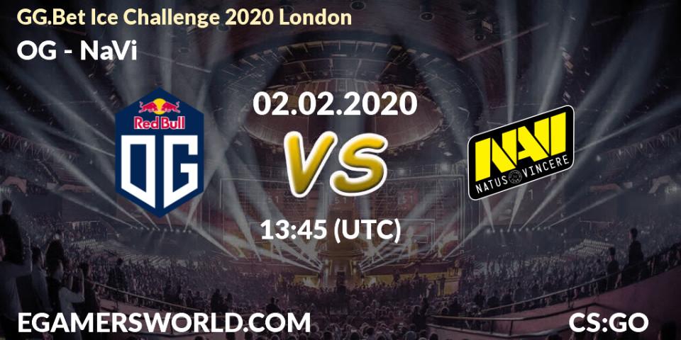 Pronóstico OG - NaVi. 02.02.20, CS2 (CS:GO), GG.Bet Ice Challenge 2020 London