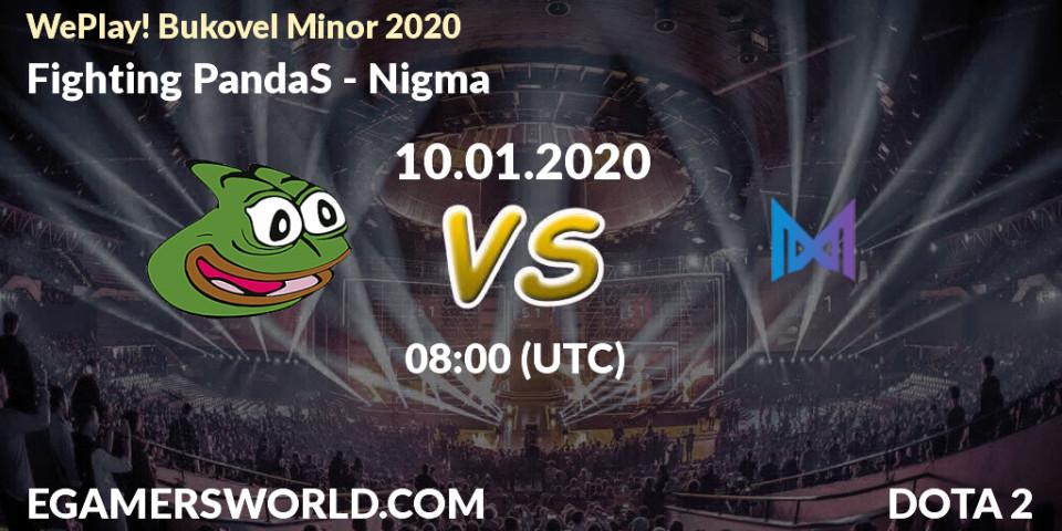 Pronóstico Fighting PandaS - Nigma. 09.01.20, Dota 2, WePlay! Bukovel Minor 2020