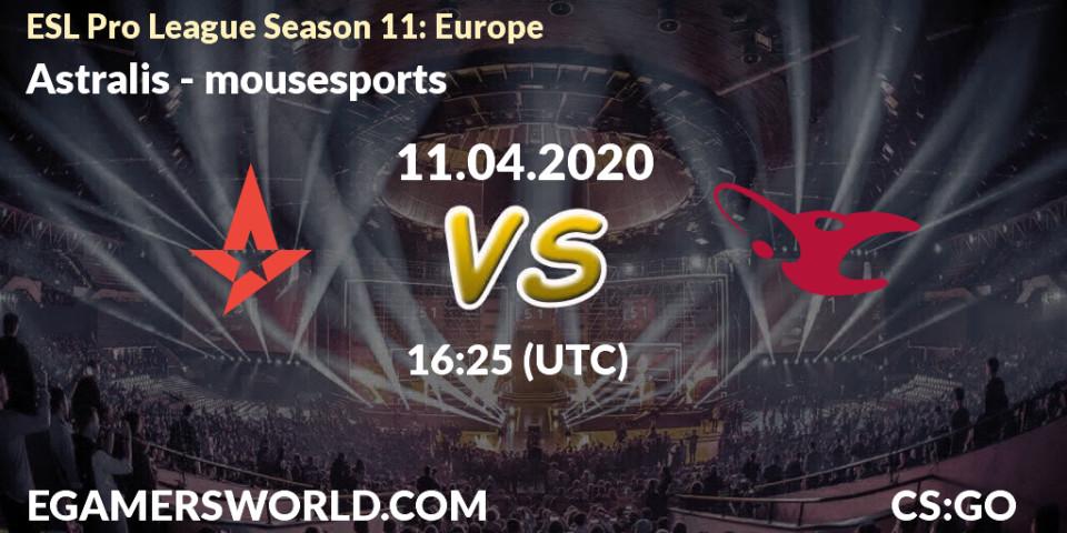 Pronóstico Astralis - mousesports. 11.04.20, CS2 (CS:GO), ESL Pro League Season 11: Europe
