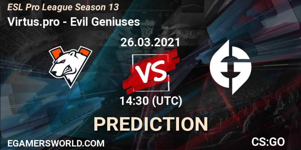Pronóstico Virtus.pro - Evil Geniuses. 26.03.21, CS2 (CS:GO), ESL Pro League Season 13