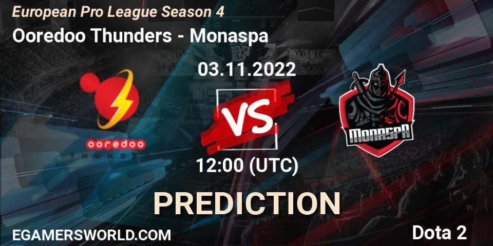 Pronóstico Ooredoo Thunders - Monaspa. 12.11.22, Dota 2, European Pro League Season 4