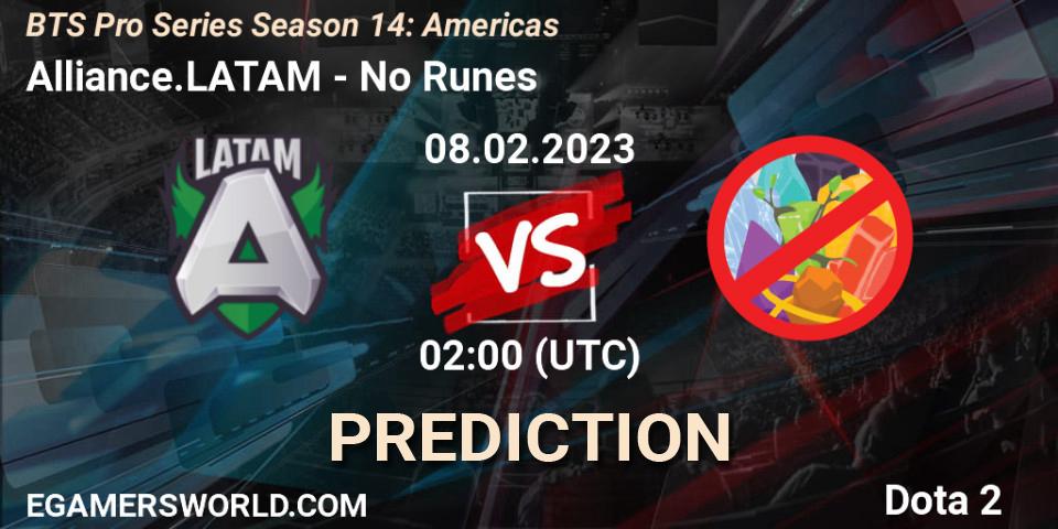 Pronóstico Alliance.LATAM - No Runes. 10.02.23, Dota 2, BTS Pro Series Season 14: Americas