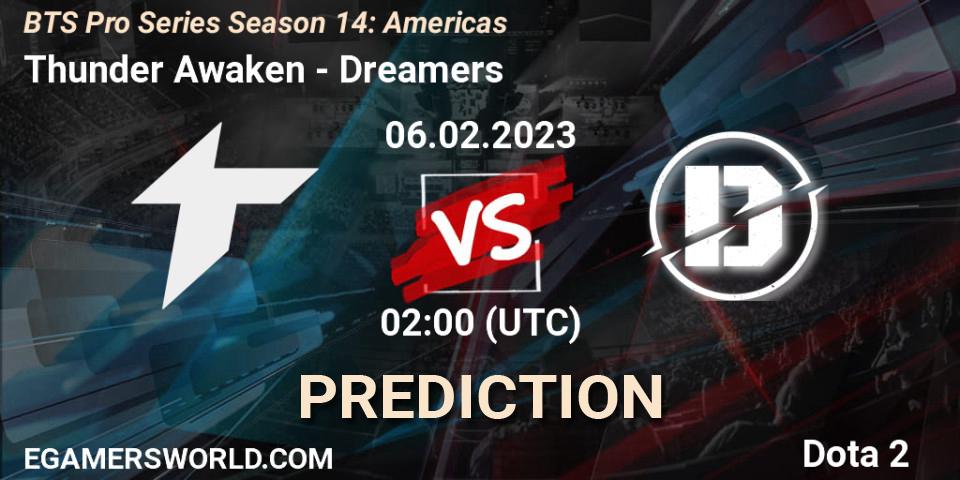 Pronóstico Thunder Awaken - Dreamers. 06.02.23, Dota 2, BTS Pro Series Season 14: Americas