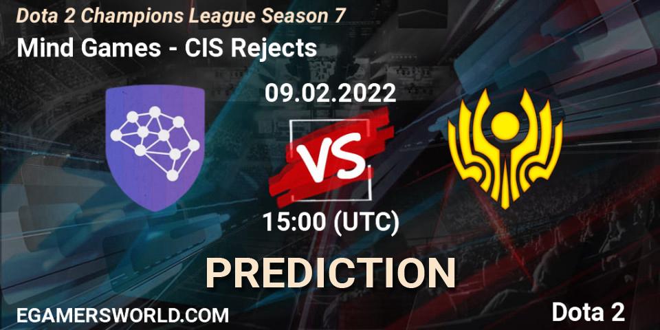 Pronóstico Mind Games - CIS Rejects. 09.02.22, Dota 2, Dota 2 Champions League 2022 Season 7
