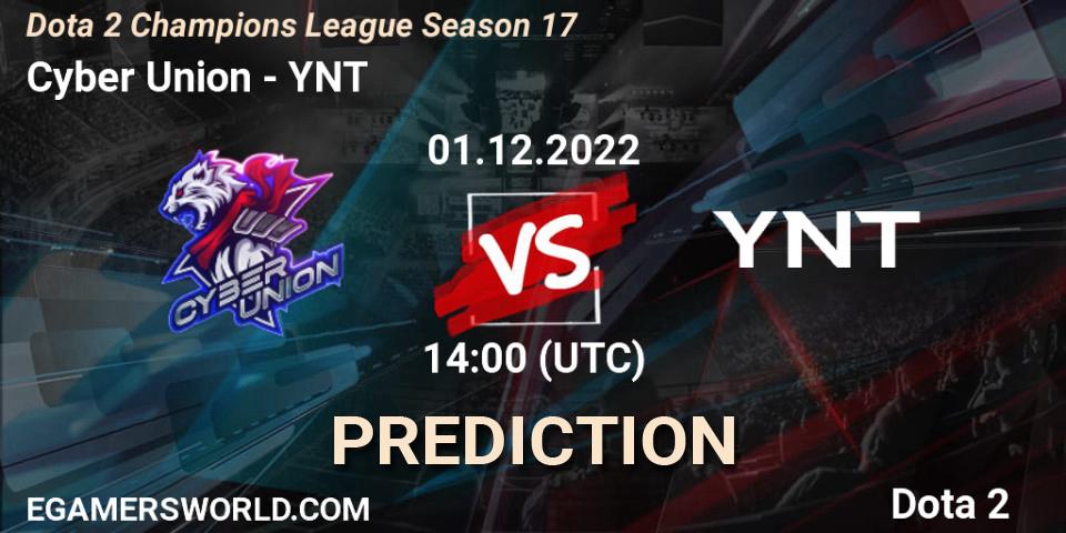 Pronóstico Cyber Union - YNT. 01.12.22, Dota 2, Dota 2 Champions League Season 17