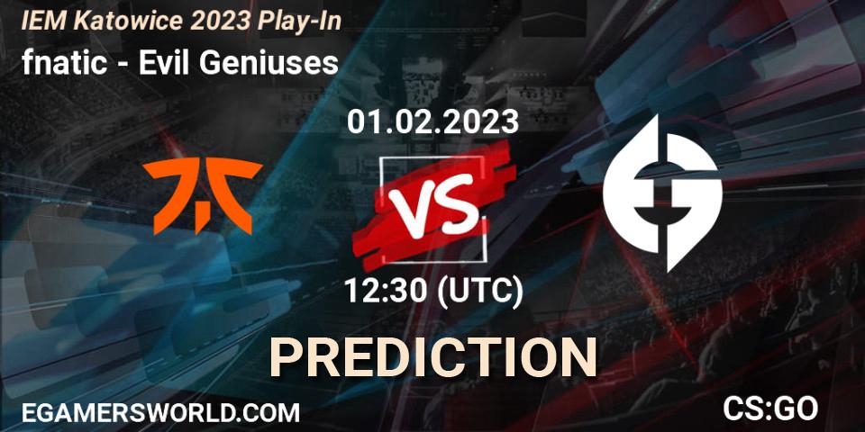 Pronóstico fnatic - Evil Geniuses. 01.02.23, CS2 (CS:GO), IEM Katowice 2023 Play-In