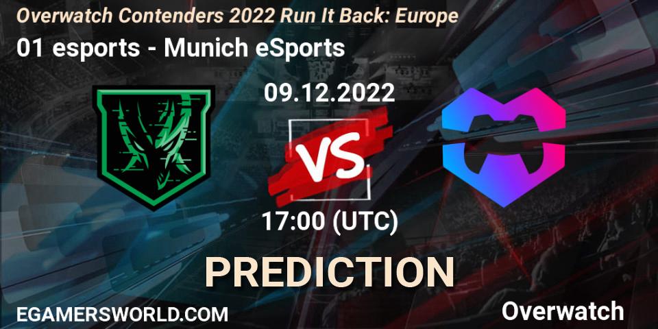 Pronóstico 01 esports - Munich eSports. 09.12.22, Overwatch, Overwatch Contenders 2022 Run It Back: Europe
