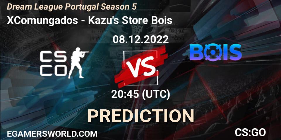 Pronóstico XComungados - Kazu's Store Bois. 08.12.22, CS2 (CS:GO), Dream League Portugal Season 5