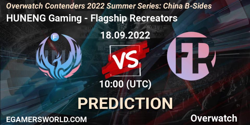 Pronóstico HUNENG Gaming - Flagship Recreators. 18.09.22, Overwatch, Overwatch Contenders 2022 Summer Series: China B-Sides