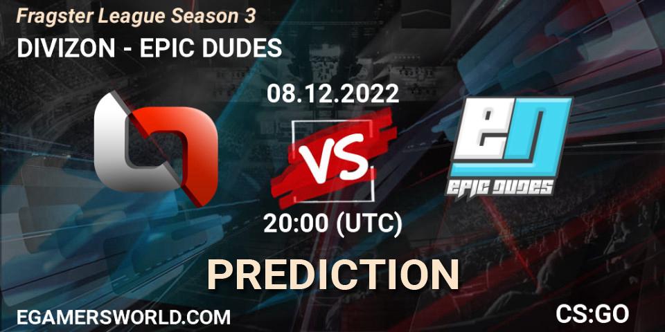 Pronóstico DIVIZON - EPIC DUDES. 08.12.22, CS2 (CS:GO), Fragster League Season 3