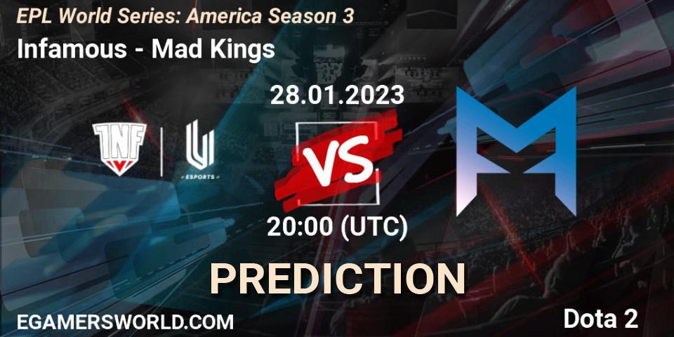 Pronóstico Infamous - Mad Kings. 28.01.23, Dota 2, EPL World Series: America Season 3