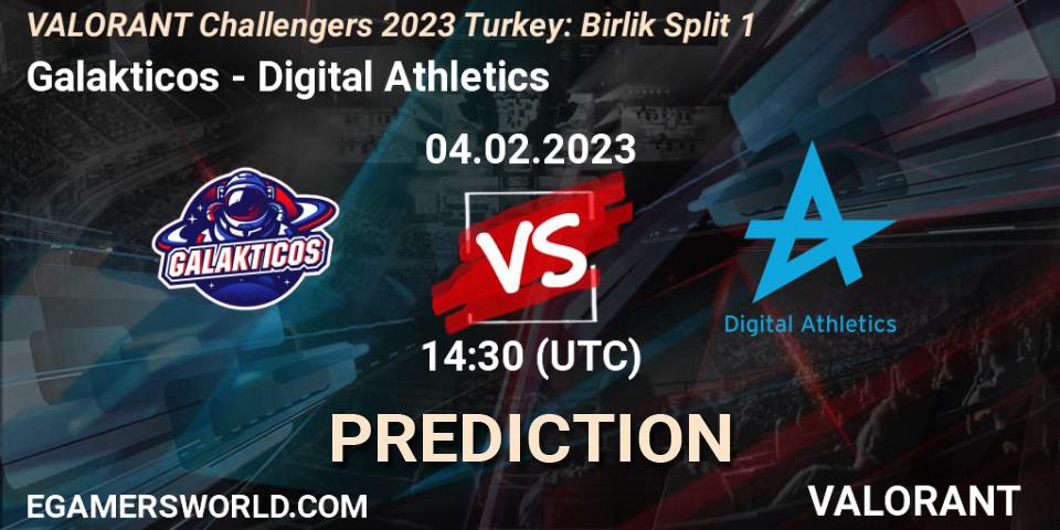 Pronóstico Galakticos - Digital Athletics. 04.02.23, VALORANT, VALORANT Challengers 2023 Turkey: Birlik Split 1
