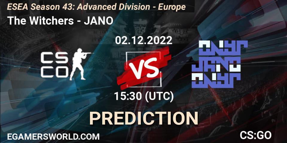 Pronóstico The Witchers - JANO. 02.12.22, CS2 (CS:GO), ESEA Season 43: Advanced Division - Europe