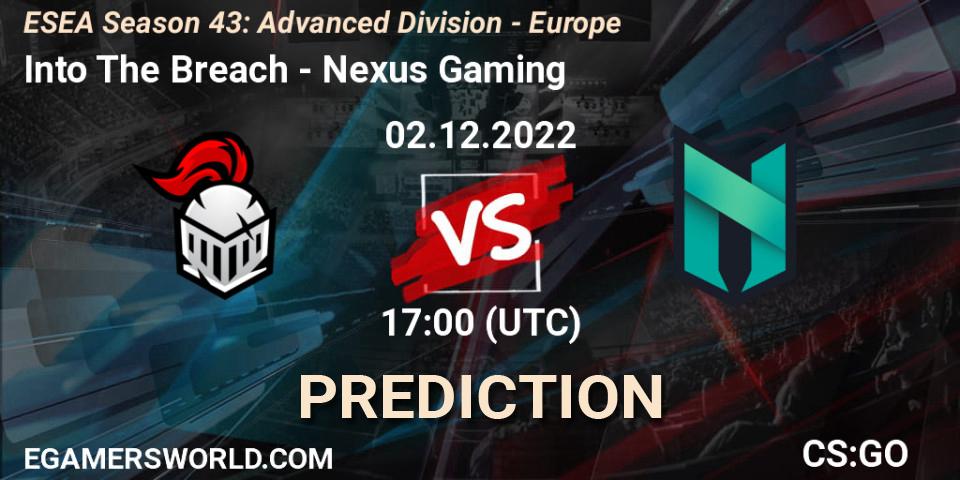 Pronóstico Into The Breach - Nexus Gaming. 02.12.22, CS2 (CS:GO), ESEA Season 43: Advanced Division - Europe