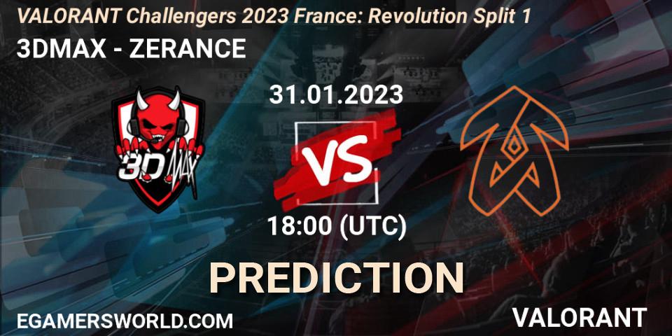 Pronóstico 3DMAX - ZERANCE. 31.01.23, VALORANT, VALORANT Challengers 2023 France: Revolution Split 1