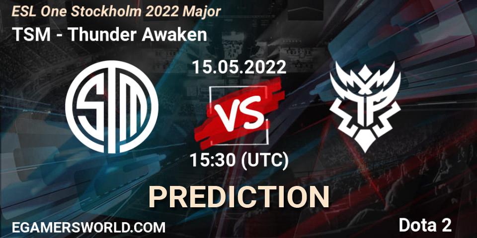 Pronóstico TSM - Thunder Awaken. 15.05.22, Dota 2, ESL One Stockholm 2022 Major