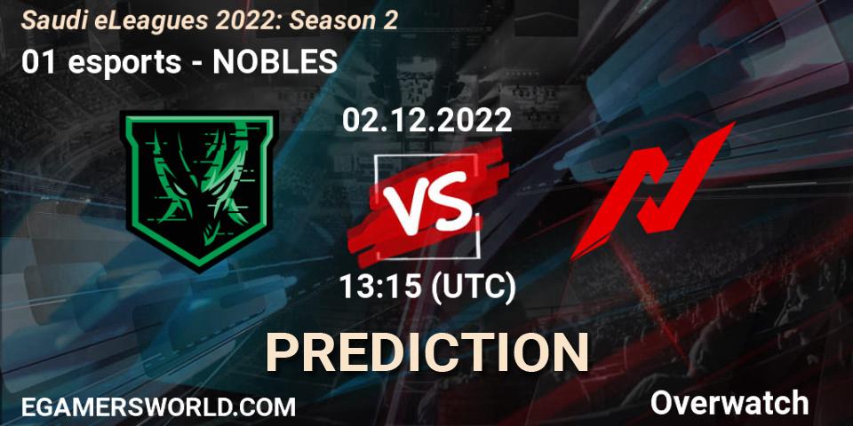 Pronóstico 01 esports - NOBLES. 02.12.22, Overwatch, Saudi eLeagues 2022: Season 2