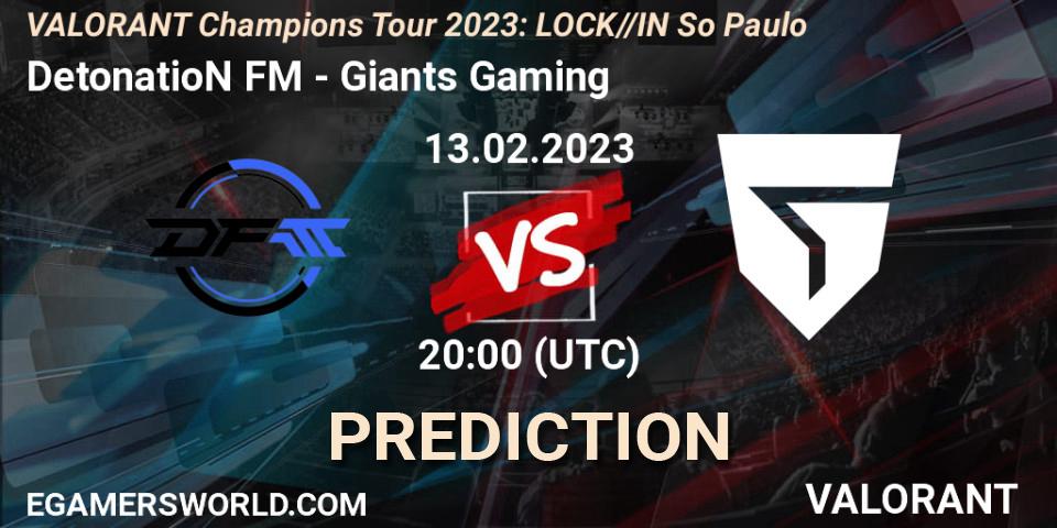 Pronóstico DetonatioN FocusMe - Giants Gaming. 13.02.23, VALORANT, VALORANT Champions Tour 2023: LOCK//IN São Paulo