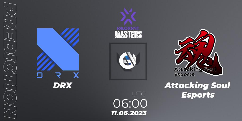 Pronóstico DRX - Attacking Soul Esports. 11.06.23, VALORANT, VCT 2023 Masters Tokyo