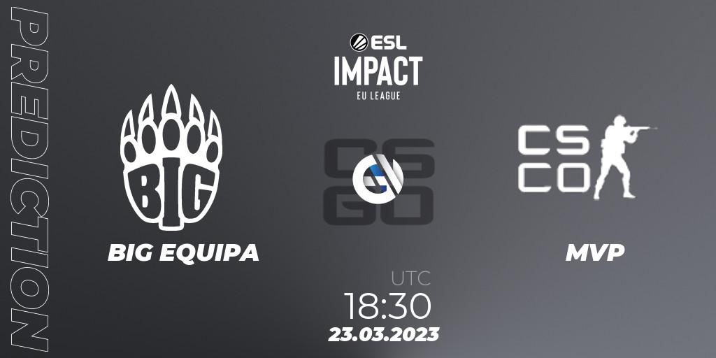 Pronóstico BIG EQUIPA - Spirit fe. 23.03.23, CS2 (CS:GO), ESL Impact League Season 3: European Division