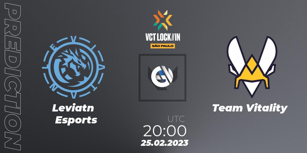 Pronóstico Leviatán Esports - Team Vitality. 25.02.23, VALORANT, VALORANT Champions Tour 2023: LOCK//IN São Paulo
