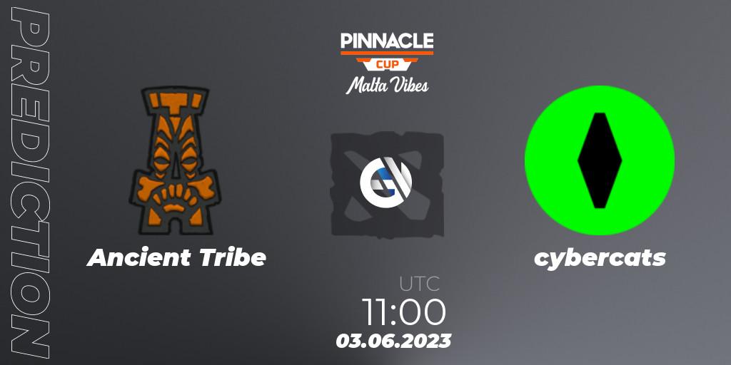 Pronóstico Ancient Tribe - cybercats. 03.06.23, Dota 2, Pinnacle Cup: Malta Vibes #2